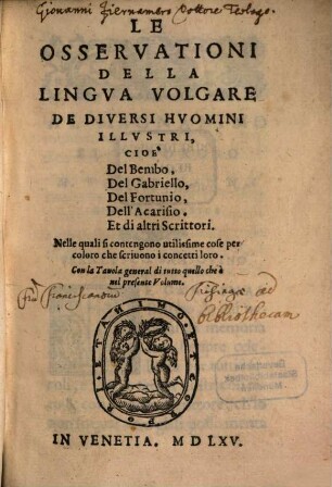 Le osservationi della lingua volgare di diversi huomini illustri
