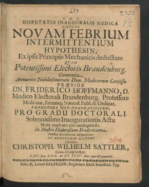 Disputatio Inauguralis Medica Sistens Novam Febrium Intermittentium Hypothesin : Ex ipsis Principiis Mechanicis deductam