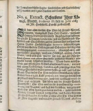 No. 4. Extract. Schreibens Ihrer Königl. Maytt. Friderici III. den 18. Julii 1663 an Ihr. Hochfürstl. Durchl. zu Gottorff.