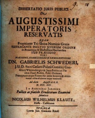 Dissertatio Juris Publici De Augustissimi Imperatoris Reservatis