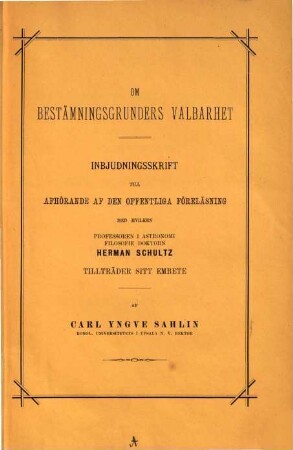 Om bestämningsgrunders valbarhet : (Festschrift der Univ. Upsala)