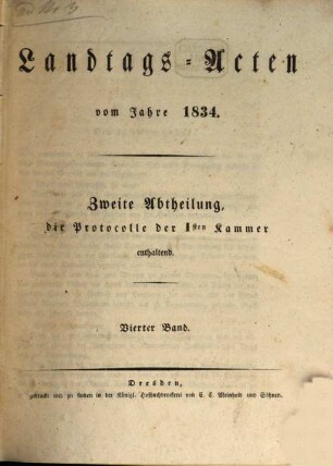 Landtags-Acten. 2. Abtheilung, Die Protocolle der 1. Kammer. 1833/34, Bd. 4