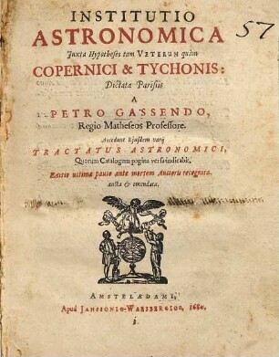 Institutio astronomica : iuxta hypotheses tam veterum quam Copernici & Tychonis