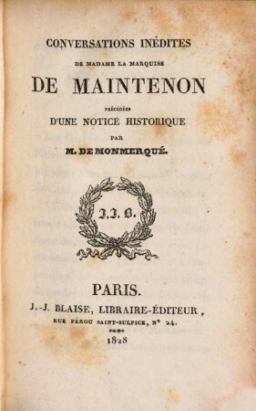 Conversations inédites de Madame la Marquise de Maintenon