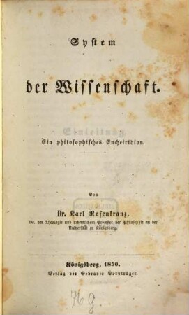 System der Wissenschaft : ein philosophisches Encheiridion