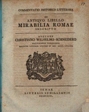 Commentatio Historico Litteraria De Antiqvo Libello Mirabilia Romae Inscripto