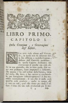 Libro Primo. Capitolo I. Della Creazione, e Generazione degl' Insetti.