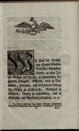 Wir Carl der Sechste von Gottes Gnaden ...