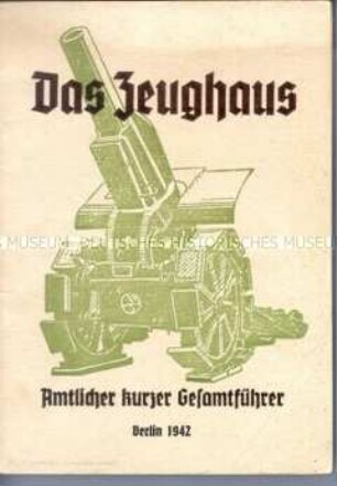 Museumsführer für das Berliner Zeughaus