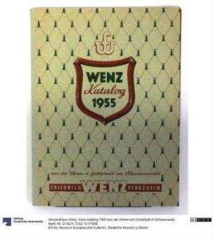 Wenz Katalog 1955 Aus der Uhren-und Goldstadt im Schwarzwald.