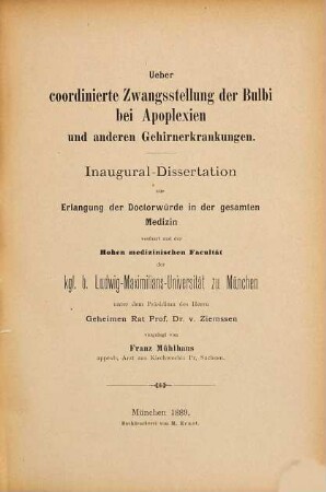 Ueber coordinierte Zwangsstellung der Bulbi bei Apoplexien und anderen Gehirnerkrankungen : Inaug. Diss.