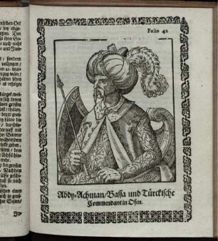 Folio 42. Abdy-Achman/ Bassa und Türckische Commendant in Ofen