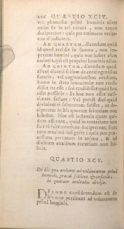 Quaestio XCV. De his quae attinent ad voluntatem primi hominis, gratiá scilicet & justitia; in quatuor articulos divisa.