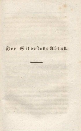 Der Silvester-Abend