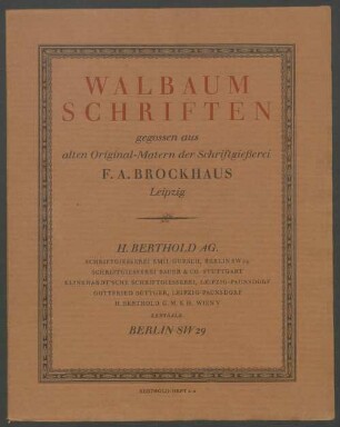 Walbaum Schriften gegossen aus alten Original-Matern der Schriftgießerei F. A. Brockhaus, Berthold-Heft 210