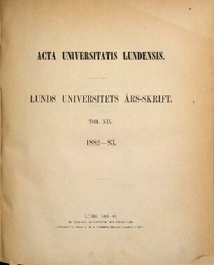 Lunds Universitets årsskrift. 19. 1882/83