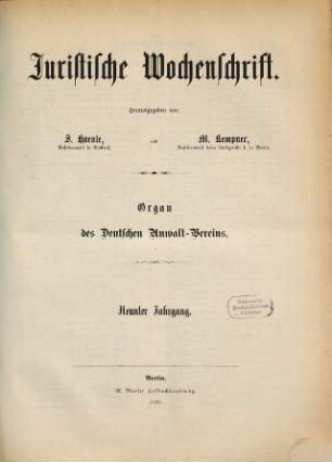 Juristische Wochenschrift : Organ des Deutschen Anwaltvereins. 9. 1880