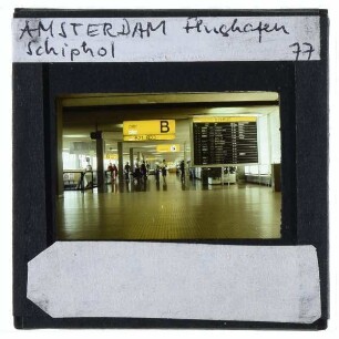 Amsterdam, Flughafen Schiphol : Terminal B