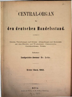 Central-Organ für den deutschen Handelsstand. 1. 1862