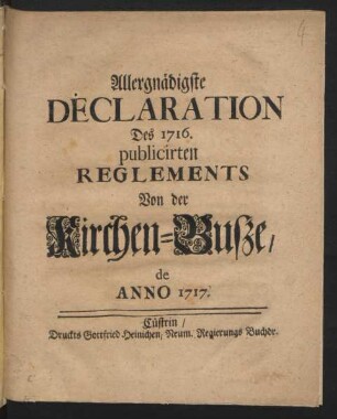 Allergnädigste Declaration Des 1716. publicirten Reglements Von der Kirchen-Busze, de Anno 1717.
