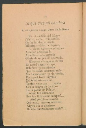 Lo que dice mi bandera : A mi querido amigo Juan de la Barca