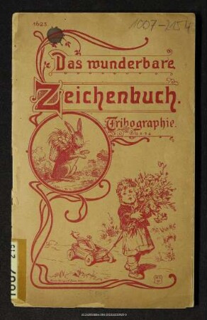 Das wunderbare Zeichenbuch : Tribographie