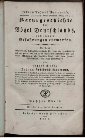 Theil 6, Text: Johann Andreas Naumann's Naturgeschichte der Vögel Deutschlands. Theil 6, Text