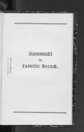 Stammtafel der Familie Beenck.