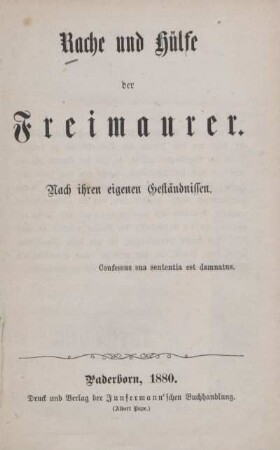 Rache und Hülfe der Freimaurer : nach ihren eigenen Geständnissen