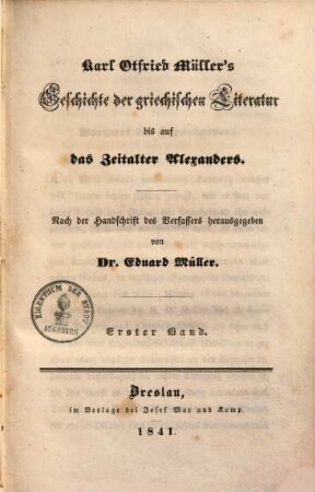 Karl Otfried Müller's Geschichte der griechischen Litteratur bis auf das Zeitalter Alexanders. 1