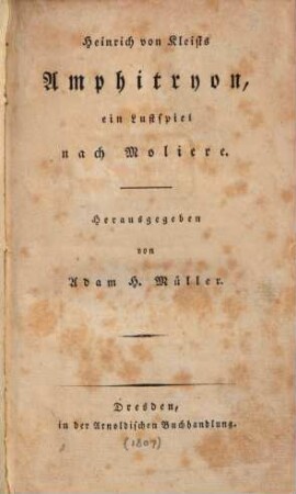 Heinrich von Kleists Amphitryon : ein Lustspiel nach Molière