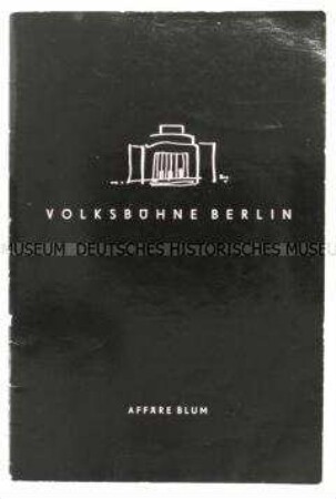 Programmheft zum Theaterstück "Affäre Blum" in der Volksbühne Berlin
