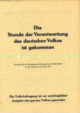 Sonderdruck mit dem Wortlaut der Rede von Walter Ulbricht vor der Volkskammer zur Volksbefragung gegen Remilitarisierung, für Abschluss eines Friedensvertrages