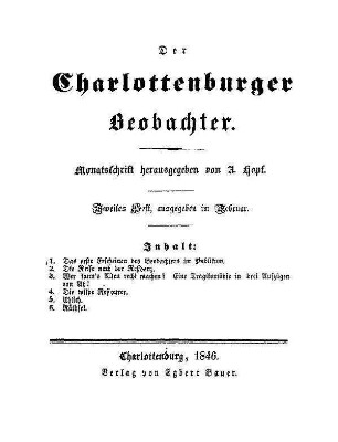 1846, Heft 2: Der Charlottenburger Beobachter : Monatsschrift