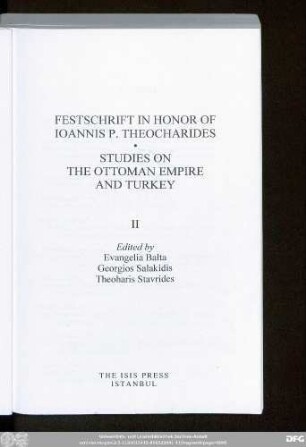 2: Studies on the Ottoman Empire and Turkey