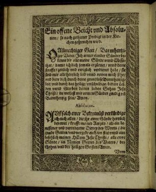 Ein offene Beicht und Absolution/ so nach gethaner Predigt in der Kirchen gesprochen wird.