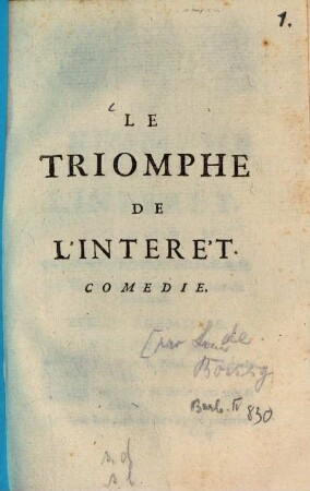 Le triomphe de l'intérêt : Comédie