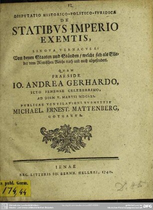 Disputatio Historico-Politico-Iuridica De Statibus Imperio Exemtis, Lingua Vernacula: Von denen Staaten und Ständen, welche sich als Glieder vom Römischen Reiche nach und nach abgesondert