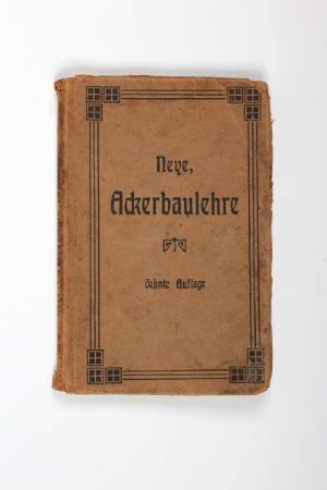 Die Ackerbaulehre. (Allgemeiner Acker- und Pflanzenbau.) Ein Lehrbuch für landwirtschaftliche Schulen