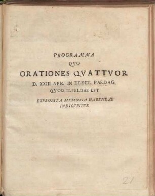 Programma Qvo Orationes Qvattvor D. XXIII Apr. In Elect. Paedag. Qvod Ilfeldae Est Expromta Memoria Habendae Indicvntvr : Scrib. Ilfeldae Harcyniae, a.d. XIX Apr. MDCCVIII.