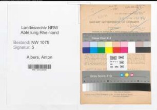 Entnazifizierung Anton Albers , geb. 14.05.1915 (Verwaltungsassistent)