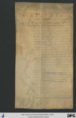 Statuta Academia. Liber stautorum academia Friburgensis renovatus Anno MDLXXXI. Statuten der Universität Freiburg 1. Teil