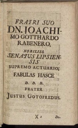 Fratri Suo Dn. Joachimo Gotthardo Rabenero [...]