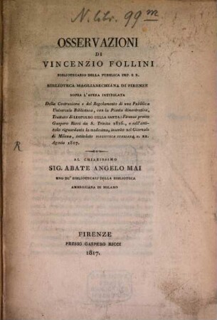 Osservazioni sopra l'opera intitolata: Della costruzione e del regolamento di una pubblica universale biblioteca, trattato di Leopoldo DellaSanta