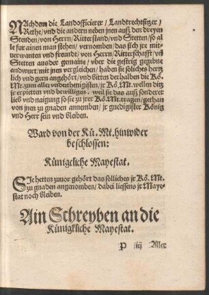 Ain Schreyben an die Künigkliche Mayestat.