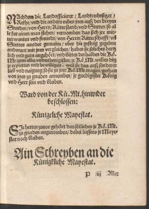 Ain Schreyben an die Künigkliche Mayestat.