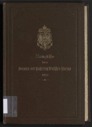 Rangliste von Beamten der Kaiserlich Deutschen Marine für das Jahr 1910. - Nach dem Stande vom 15. Mai 1910.