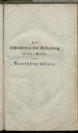 Vierfüßige Thiere.