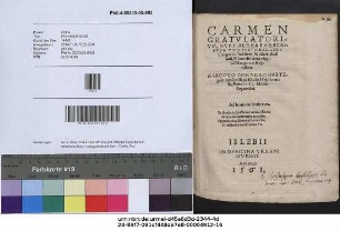 CARMEN GRATVLATORIVM, NVPTIALE, BREVE, SCRIPTVM VIRO DOCTO MAGISTRO Gregorio Dokhorn Sanderslebiensi, & honestissimae virgini Margaretae Reyniken