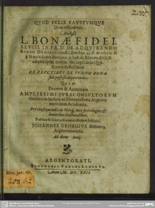 Analysis L. bonae fidei 48 in pr. De aquirendo rerum dominio junct. I. fructus ...